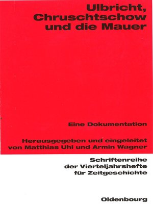 cover image of Ulbricht, Chruschtschow und die Mauer